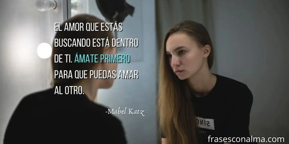 frase mabel katz amor