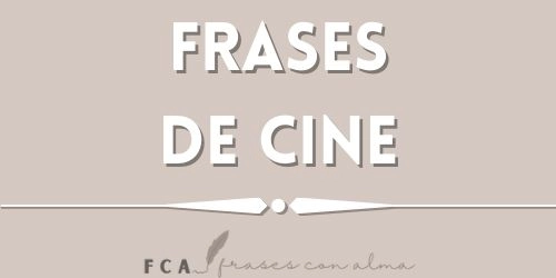 FRASES DE CINE