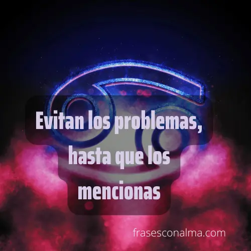 FRASES DEL SIGNO CANCER
