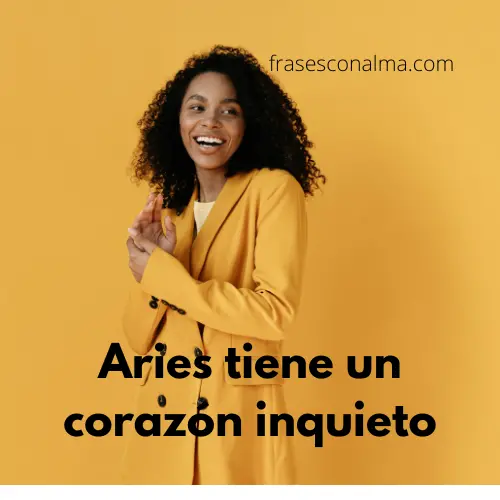 mujer aries tiene corazón inquieto