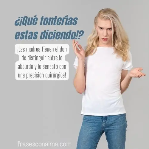 frases graciosas de madres